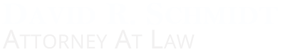 Probate Administration Lawyer Estate Planning Attorney Guardianships | Dayton, OH | David R. Schmidt Logo